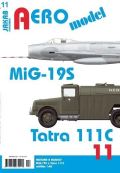 Jakab AEROmodel 11 - MiG-19S a Tatra 111C