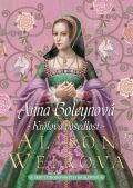 Weirov Alison Anna Boleynov: Krlova posedlost