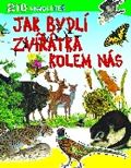 Svojtka & Co. Jak bydl zvtka kolem ns