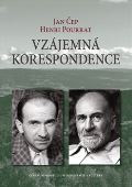 Čep Jan Vzájemná korespondence - Henri Pourrat – Jan Čep (1932–1958)