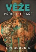 Boudník Jiří Věže, příběh 11. září