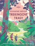 Svojtka & Co. Úchvatné evropské trekingové trasy