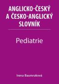 Baumrukov Irena Pediatrie - Anglicko-esk a esko-anglick slovnk