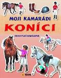 Sun Moji kamarádi koníci