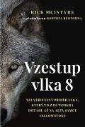 Prh Vzestup vlka 8