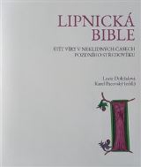Doležalová Lucie Lipnická bible
