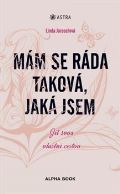 Alpha book Mám se ráda taková, jaká jsem