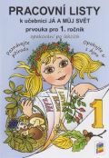 NNS Já a můj svět 1 - Prvouka pro 1. ročník (pracovní listy)