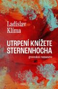 Klíma Ladislav Utrpení knížete Sternenhocha