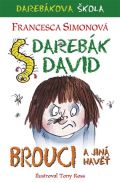 BB art Darebák David a brouci