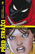 BB art Před Strážci: Minutemani / Hedvábný přízrak