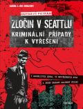 Universum Zločin v Seattlu – kriminální případy k vyřešení