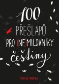Universum 100 přešlapů pro (ne)milovníky češtiny