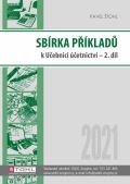 Štohl - Vzdělávací středisko Znojmo Sbírka příkladů k učebnici účetnictví II. díl 2021