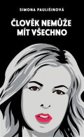 Čas Člověk nemůže mít všechno
