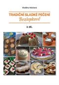 Halatová Vladěna Tradiční sladké pečení - bezlepkově 3. díl