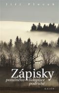 Galén Zápisky potulného lidopisce podruhé