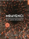 Nakladatelství Kazda Mravenci - život lesního společenství