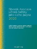 Akropolis Sborník Asociace učitelů češtiny jako cizího jazyka 2020