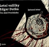 Dutka Edgar Letn valky - audioknihovna
