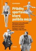 Universum Příběhy sportovců, které políbila múza