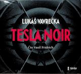 Vavreka Luk Tesla Noir - audioknihovna