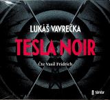 Vavrečka Lukáš Tesla Noir - audioknihovna