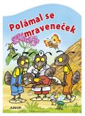 Junior Polámal se mraveneček - leporelo