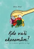 IDEA Družstevní nakladatelství Kdo vaří ekonomům