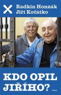 Galén Kdo opil Jiřího