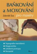 Poznn Bakovn a moxovn pro masry