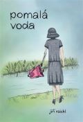 Tofana Pomalá voda