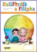 Nádvorníková Hana KuliFerdík a Filipka