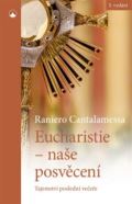 Karmelitnsk nakladatelstv Eucharistie - nae posvcen