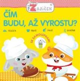 Svojtka & Co. Malý zajíček - Čím budu, až vyrostu?