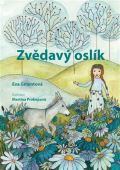 Gmentová Eva Zvědavý oslík