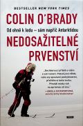 Práh Nedosažitelné prvenství: Od ohně k ledu - sám napříč Antarktidou