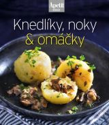 Apetit Knedlíky, noky & omáčky (Edice Apetit)