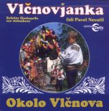 Vlčnovjanka Okolo Vlčnova