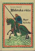 Janouch Jaroslav Uhlířská růže