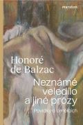 de Balzac Honor Neznm veledlo a jin przy - Povdky o umlcch]