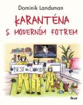 Ikar Karanténa s moderním fotrem