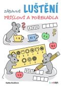 Kneblová Radka Zábavné luštění - Přísloví a pořekadla