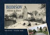 Tváře Budišov včera a dnes