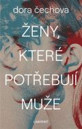 Labyrint Ženy, které potřebují muže