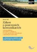 Nakladatelství Leges Zákon o pozemních komunikacích - 7. aktualizované vydání s komentářem, prováděcí vyhláškou a vzory s