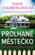 Chamberlainová Diane Prolhané městečko