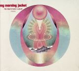 My Morning Jacket My Morning Jacket