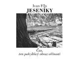 Pavel Ševčík - VEDUTA Jeseníky