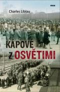 Víkend Kápové z Osvětimi